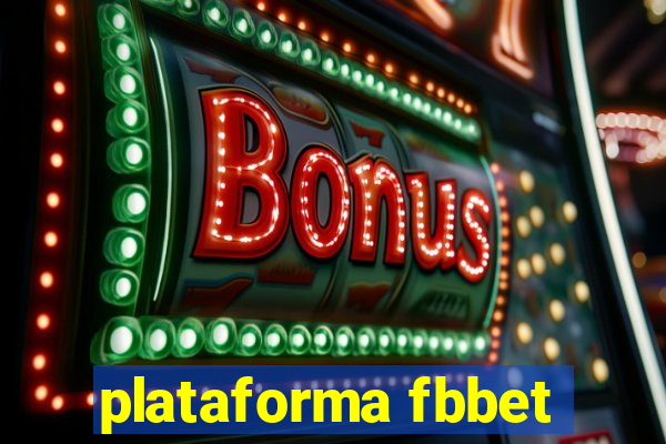 plataforma fbbet